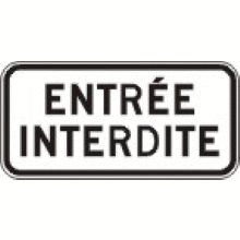 Panonceau entrée interdite