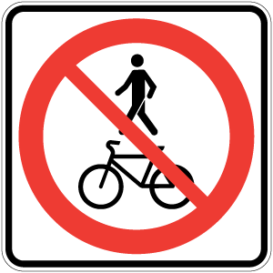 Accès interdit aux piétons et aux bicyclettes