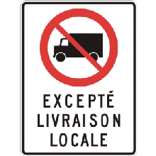 Accès interdit aux camions excepté livraison locale