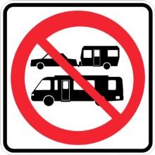 Accès interdit aux automobiles avec roulotte et motorisés