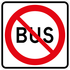 Accès interdit aux autobus et aux mininbus