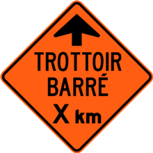 Signal avancé de trottoir barré